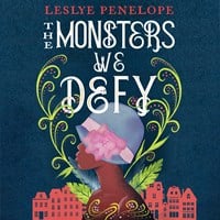 THE MONSTERS WE DEFY