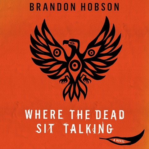 WHERE THE DEAD SIT TALKING