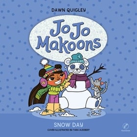 JO JO MAKOONS: SNOW DAY