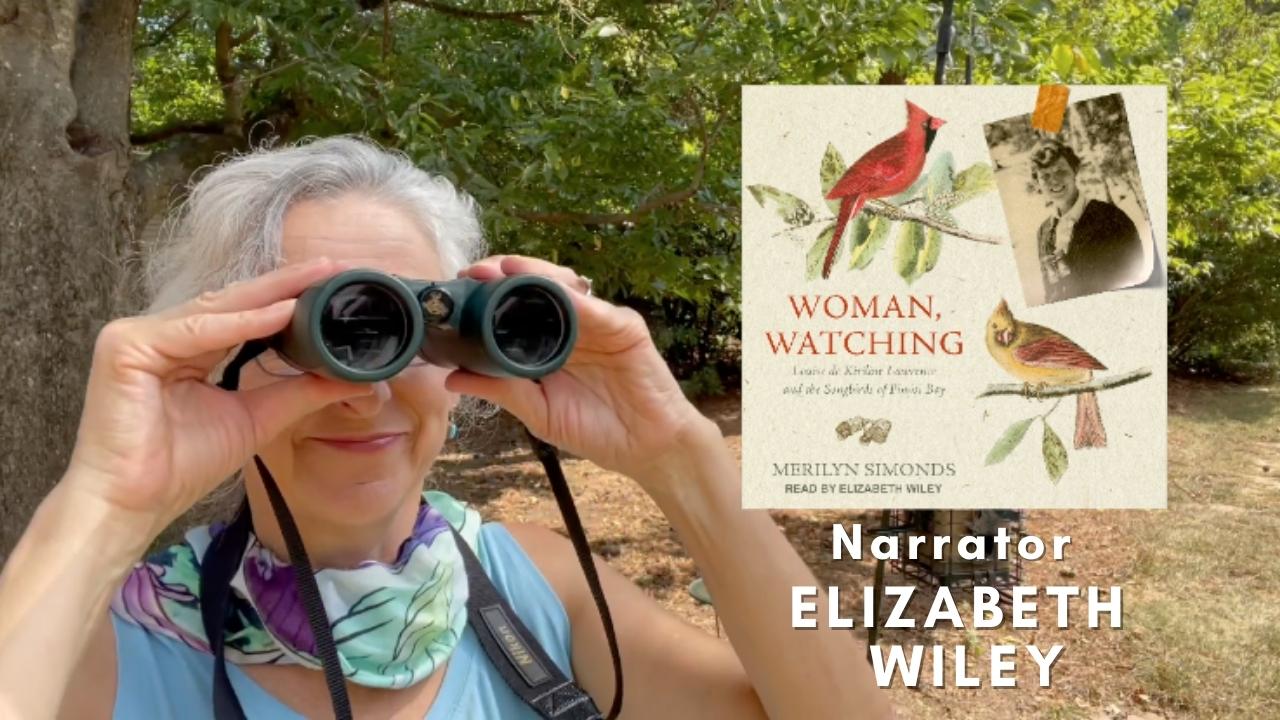 AudioFile Magazine - Narrator Elizabeth Wiley on WOMAN, WATCHING