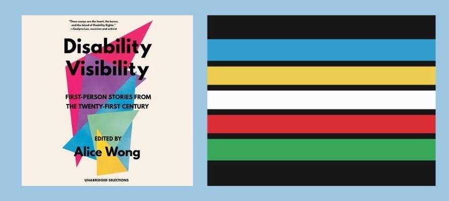 Cover of DISABILITY VISIBILITY and Disability Pride Flag