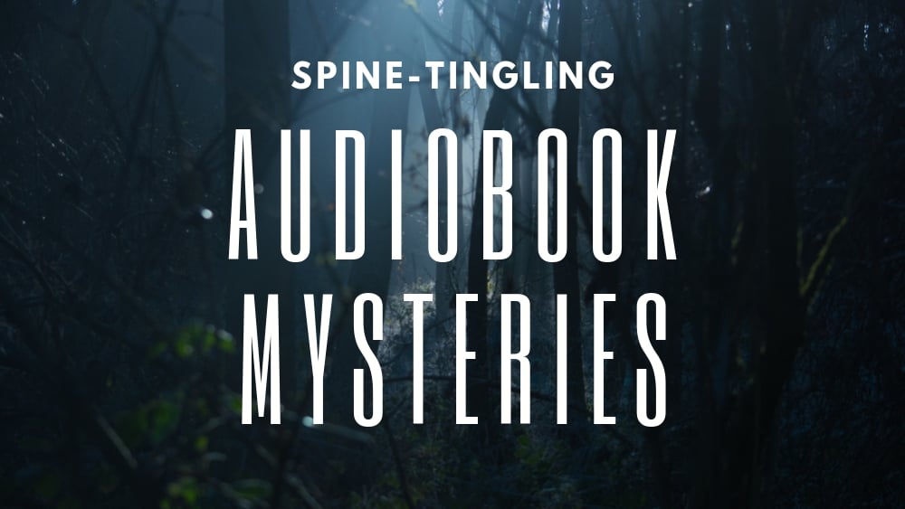Spine-tingling Audiobook Mysteries