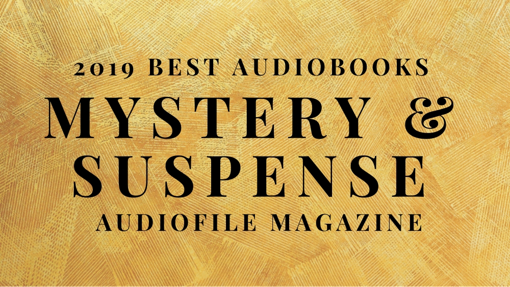 2019 Best Audiobooks Mystery & Suspense