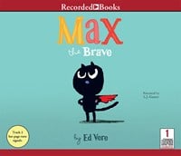 MAX THE BRAVE