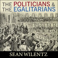 THE POLITICIANS AND THE EGALITARIANS
