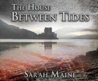 THE HOUSE BETWEEN TIDES