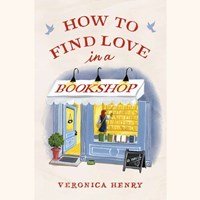 HOW TO FIND LOVE IN A BOOKSHOP
