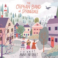 THE ORPHAN BAND OF SPRINGDALE
