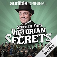 STEPHEN FRY'S VICTORIAN SECRETS