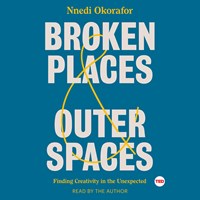 BROKEN PLACES & OUTER SPACES