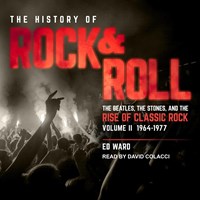 THE HISTORY OF ROCK & ROLL, VOLUME 2