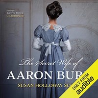 THE SECRET WIFE OF AARON BURR
