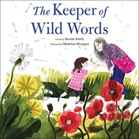 THE KEEPER OF WILD WORDS