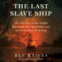 THE LAST SLAVE SHIP
