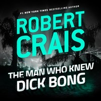 THE MAN WHO KNEW DICK BONG