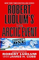 ROBERT LUDLUM'S THE ARCTIC EVENT