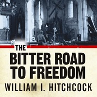THE BITTER ROAD TO FREEDOM