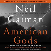 AMERICAN GODS: THE TENTH ANNIVERSARY EDITION