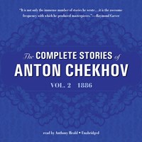 THE COMPLETE STORIES OF ANTON CHEKHOV, VOLUME 2