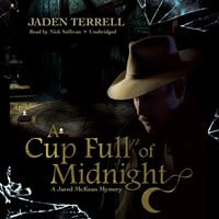 A CUP FULL OF MIDNIGHT