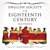 ENGLISH SOCIETY IN THE EIGHTEENTH CENTURY