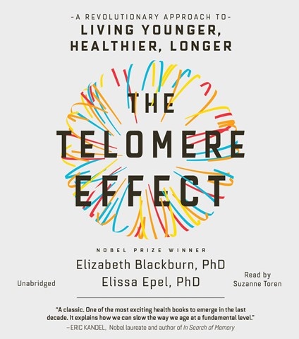 THE TELOMERE EFFECT