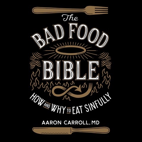 THE BAD FOOD BIBLE