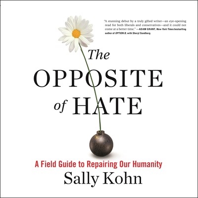 THE OPPOSITE OF HATE