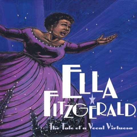 ELLA FITZGERALD: The Tale of a Vocal Virtuosa