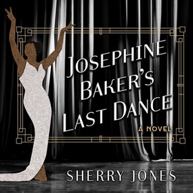 JOSEPHINE BAKER'S LAST DANCE