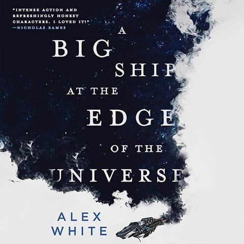 A BIG SHIP AT THE EDGE OF THE UNIVERSE