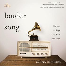 THE LOUDER SONG