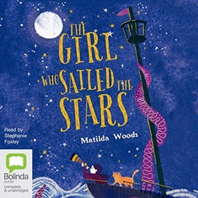 THE GIRL WHO SAILED THE STARS