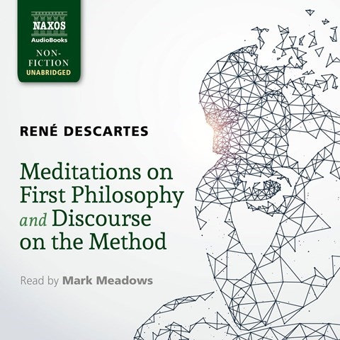 MEDITATIONS ON FIRST PHILOSOPHY AND DISCOURSE ON THE METHOD