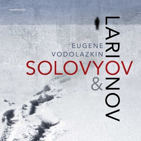 SOLOVYOV AND LARIONOV