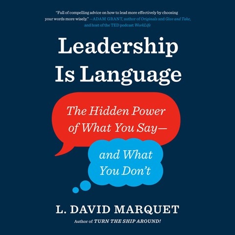LEADERSHIP IS LANGUAGE
