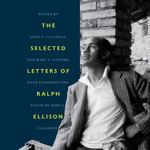 THE SELECTED LETTERS OF RALPH ELLISON