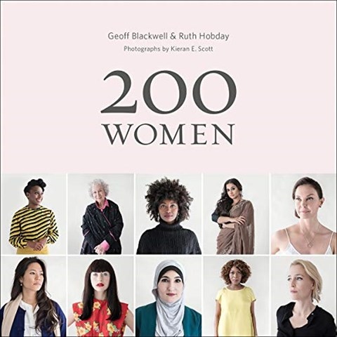 200 WOMEN by Geoff Blackwell Ruth Hobday Sharon Gelman Marianne ...