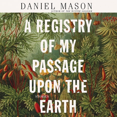 A REGISTRY OF MY PASSAGE UPON THE EARTH 