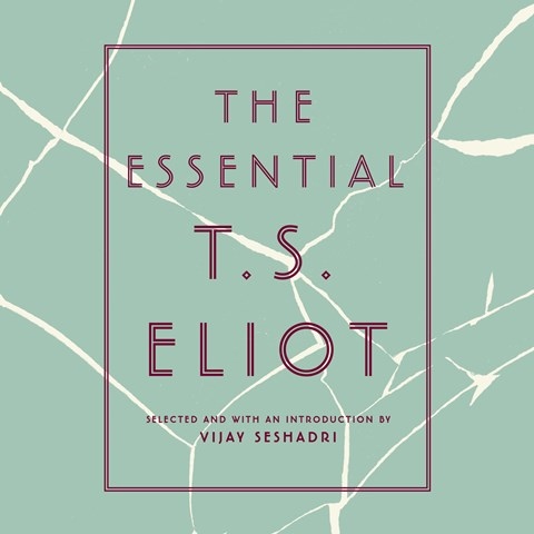 THE ESSENTIAL T.S. ELIOT