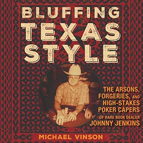 BLUFFING TEXAS STYLE