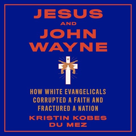 JESUS AND JOHN WAYNE