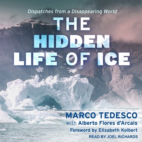 THE HIDDEN LIFE OF ICE