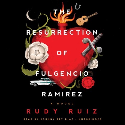 THE RESURRECTION OF FULGENCIO RAMIREZ