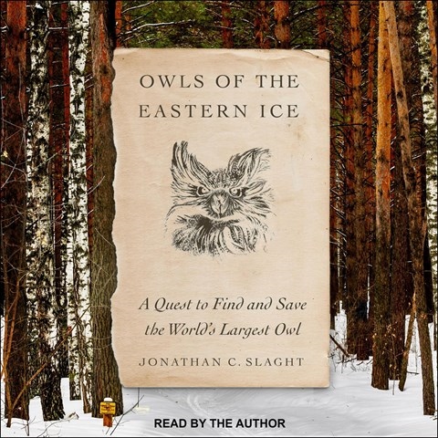 OWLS OF THE EASTERN ICE