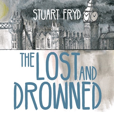 THE LOST AND DROWNED