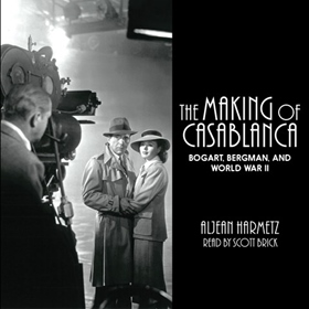 THE MAKING OF CASABLANCA