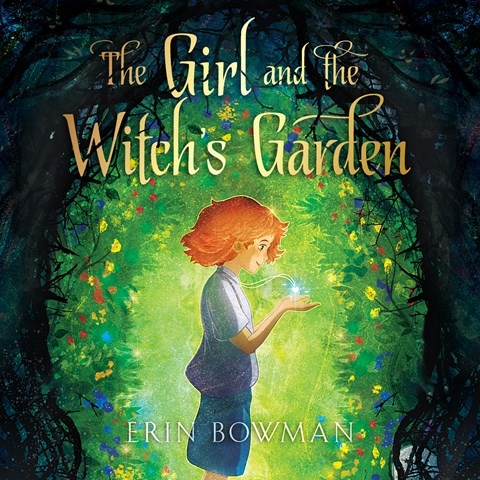 THE GIRL AND THE WITCH'S GARDEN