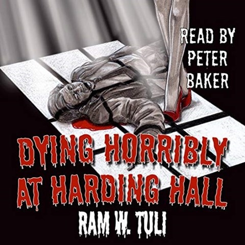 DYING HORRIBLY AT HARDING HALL