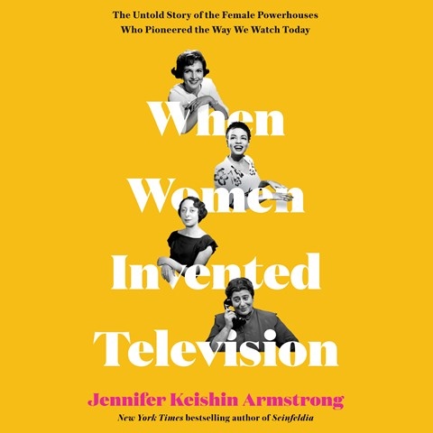 WHEN WOMEN INVENTED TELEVISION